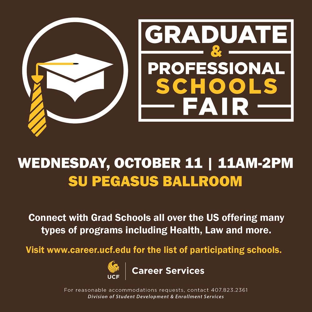 Graduate and Professional Schools Fair • Career Services • UCF